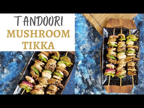 Tandoori Mushroom Tikka Recipe | restaurant style mushroom tikka recipe
