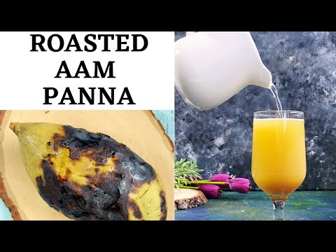 Roasted Aam Panna Recipe | how to make quick and easy raw mango panna | summer recipes