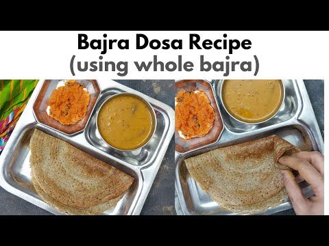 Bajra Dosa Recipe | pearl millet dosa recipe | weight loss recipes | millet recipes