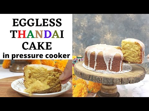 Eggless Thandai Cake in Pressure Cooker | ठंडाई केक | No Oven Eggless Thandai Cake