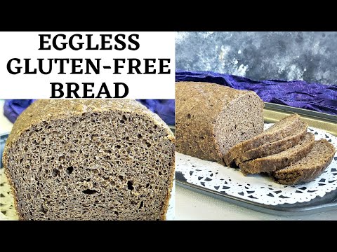 Eggless Gluten Free Bread Recipe | ग्लूटन फ्री ब्रेड | healthy gluten-free bread recipe