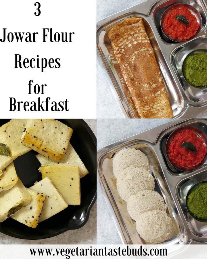 3 Jowar Flour Recipes for Breakfast
